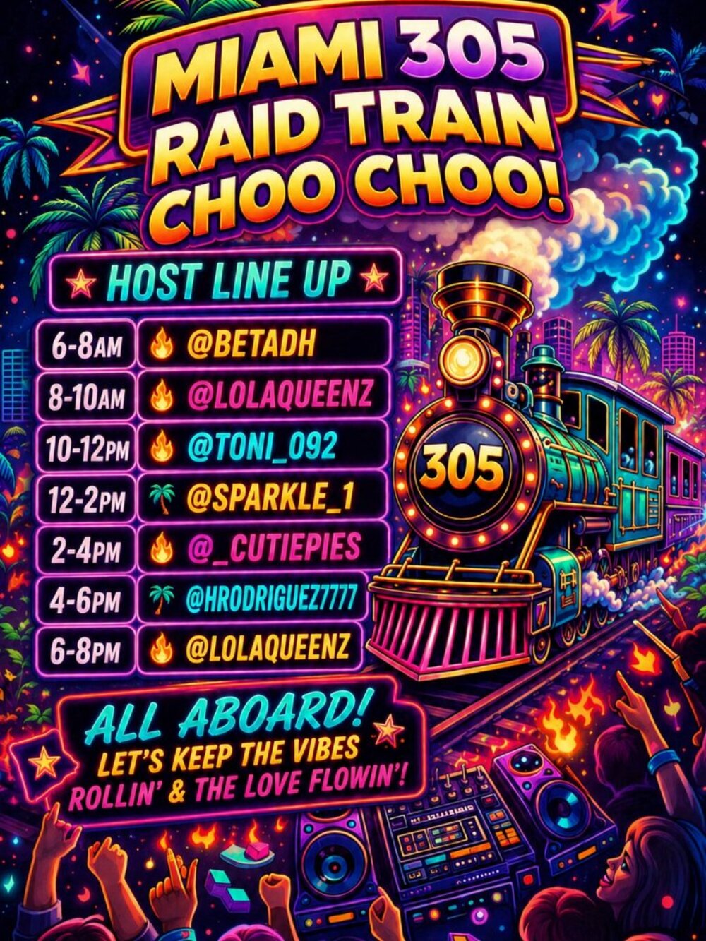 LOLAQUEENZ🦄MIAMI 305 RAID TRAIN🚂MARATHON